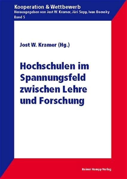 Hochschulen im Spannungsfeld zwischen Lehre und Forschung book