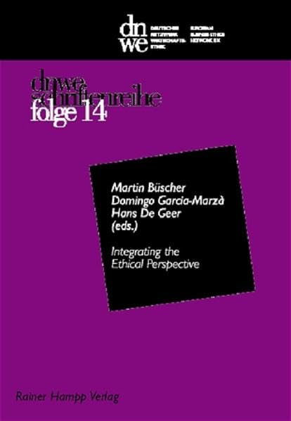 Integrating the Ethical Perspective: Methods, Cases, Levels in Business and Management (dnwe schriftenreihe) Law