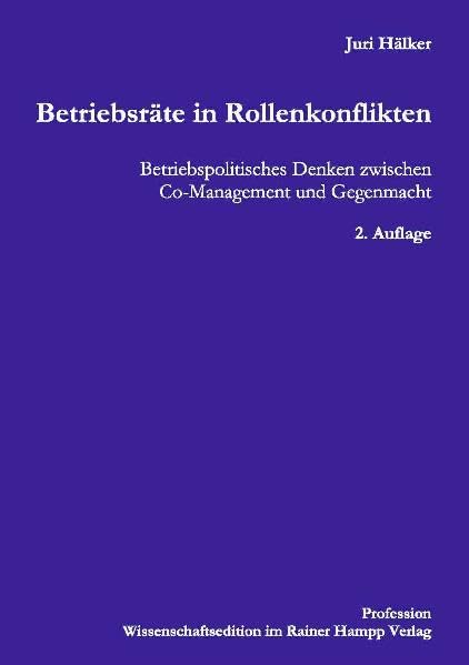Betriebsräte in Rollenkonflikten book