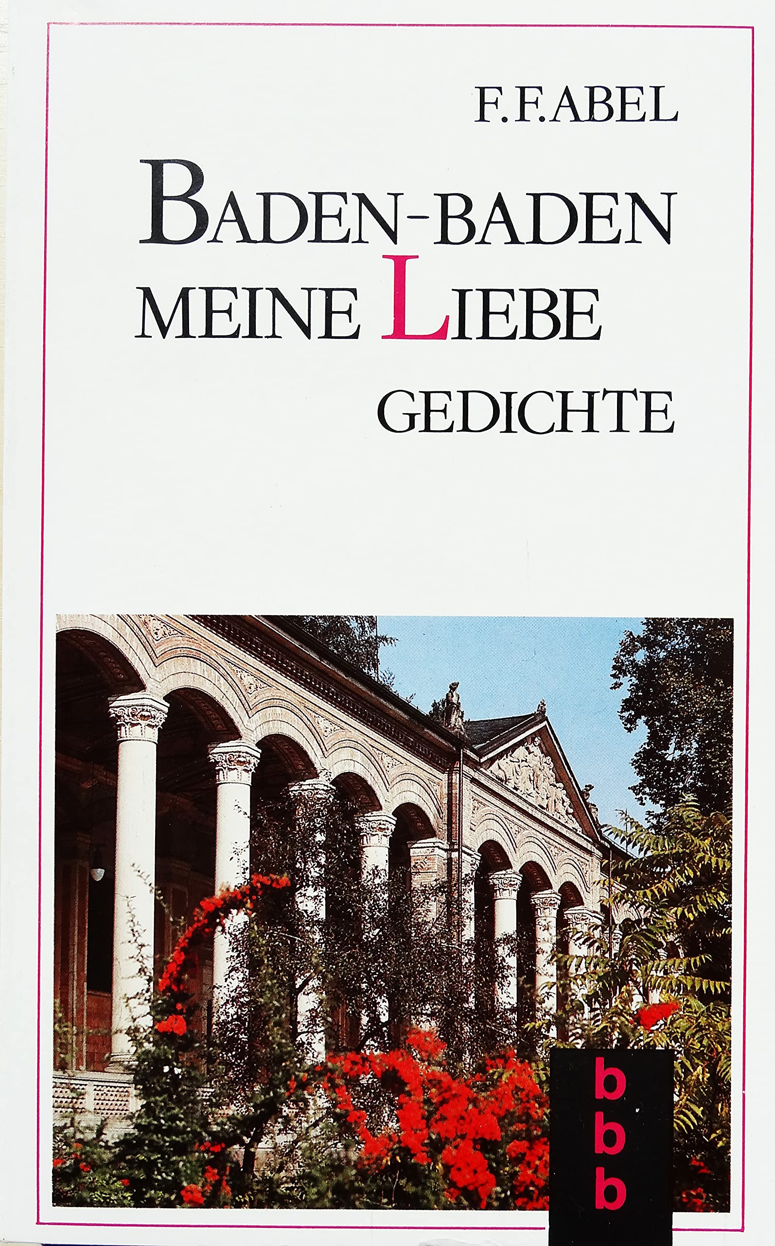 Baden-Baden meine Liebe: Gedichte Books