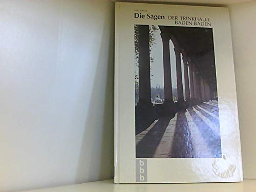 Die Sagen der Trinkhalle Baden-Baden Books