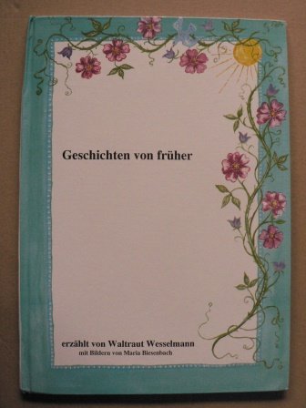 Geschichten von früher Books
