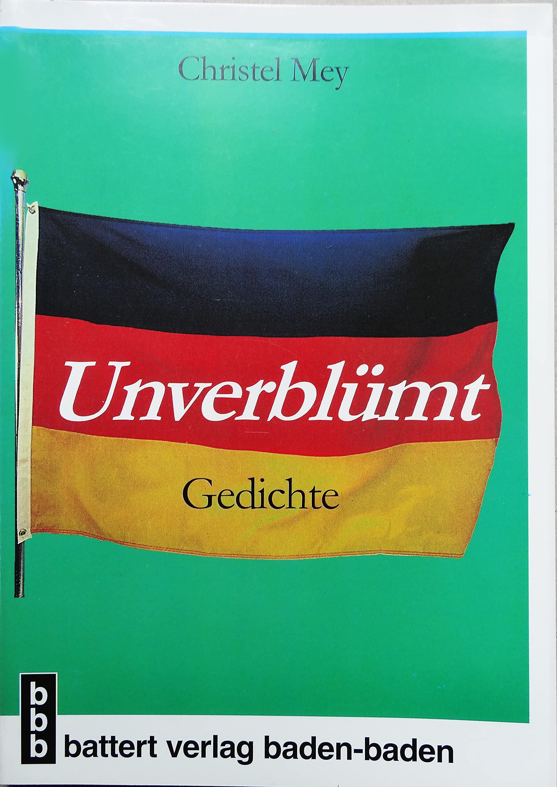 Unverblümt: Gedichte Books