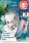 Auf der Suche nach dem verschwiegenen Selbst Poetry