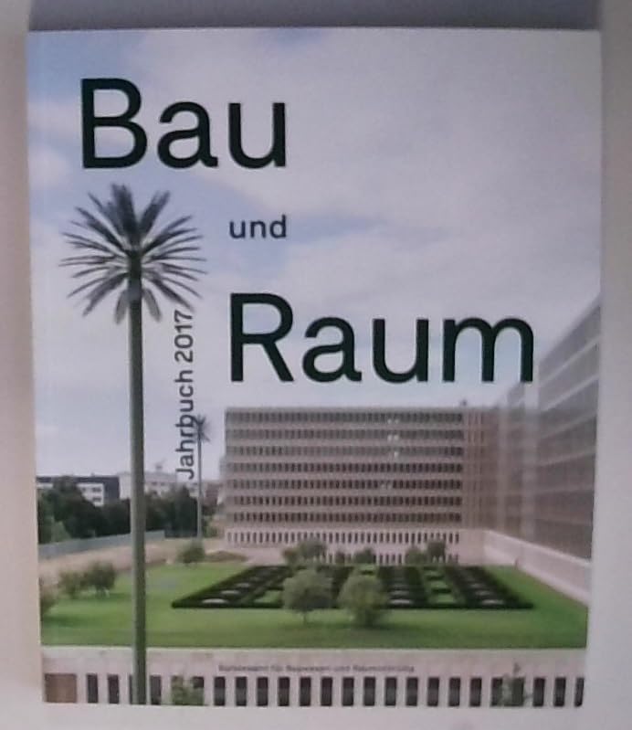 Bau und Raum Jahrbuch 2017 Architecture