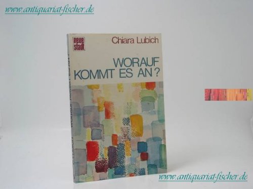 Worauf kommt es an?: Meditationen (Spiritualität) Books