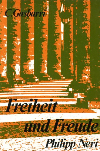 Freiheit und Freude, Philipp Neri, Religion & Esotericism