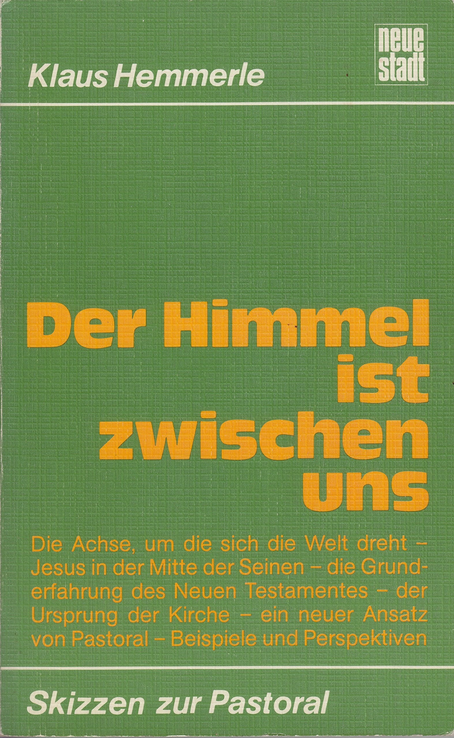 Der Himmel ist zwischen uns (Kirche in der Welt) Religion & Esotericism
