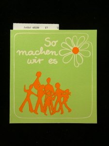 So machen wir es. Kinder erzählen ihre Erlebnisse mit dem Evangelium. 5. Auflage. Books