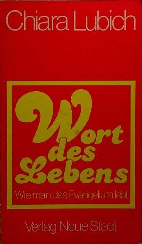 Wort des Lebens: Wie man das Evangelium lebt (Impulse) Religion & Esotericism