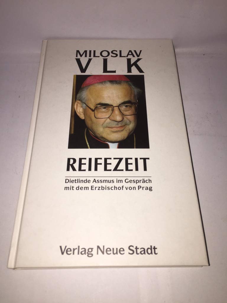 Reifezeit: Dietlinde Assmus im Gespräch mit dem Erzbischof von Prag (Theologie und Glaube) Memories
