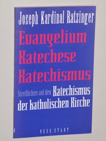 Product Image: Evangelium - Katechese - Katechismus