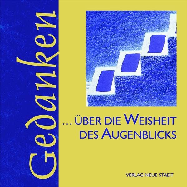 Über die Weisheit des Augenblicks (Gedanken) Living & Furnishing