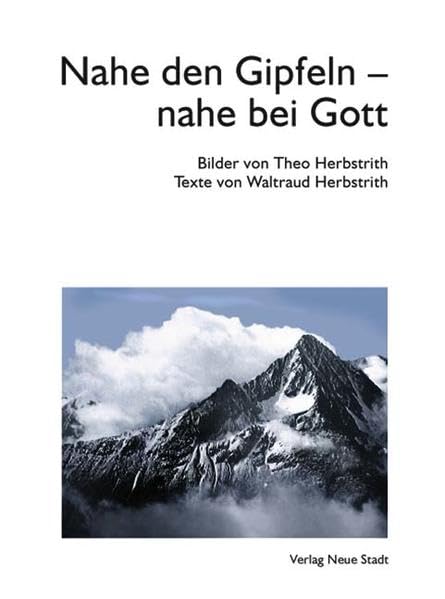 Nahe den Gipfeln - nahe bei Gott Lifestyle