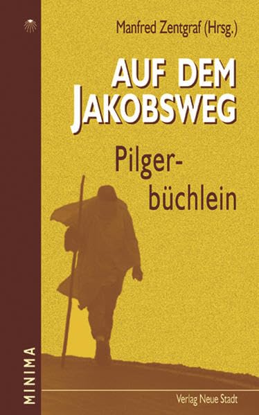 Auf dem Jakobsweg Religion & Esotericism