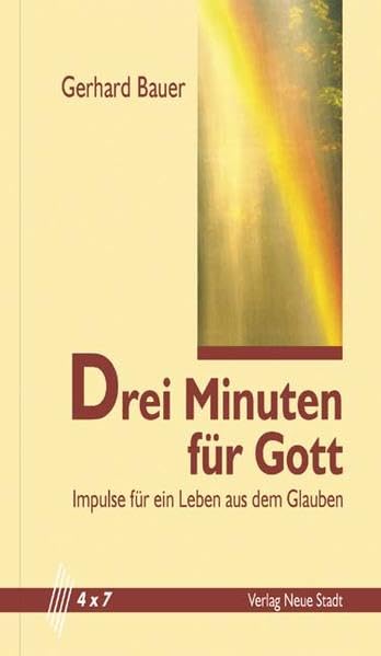 Drei Minuten für Gott (4 x 7) Religion & Esotericism