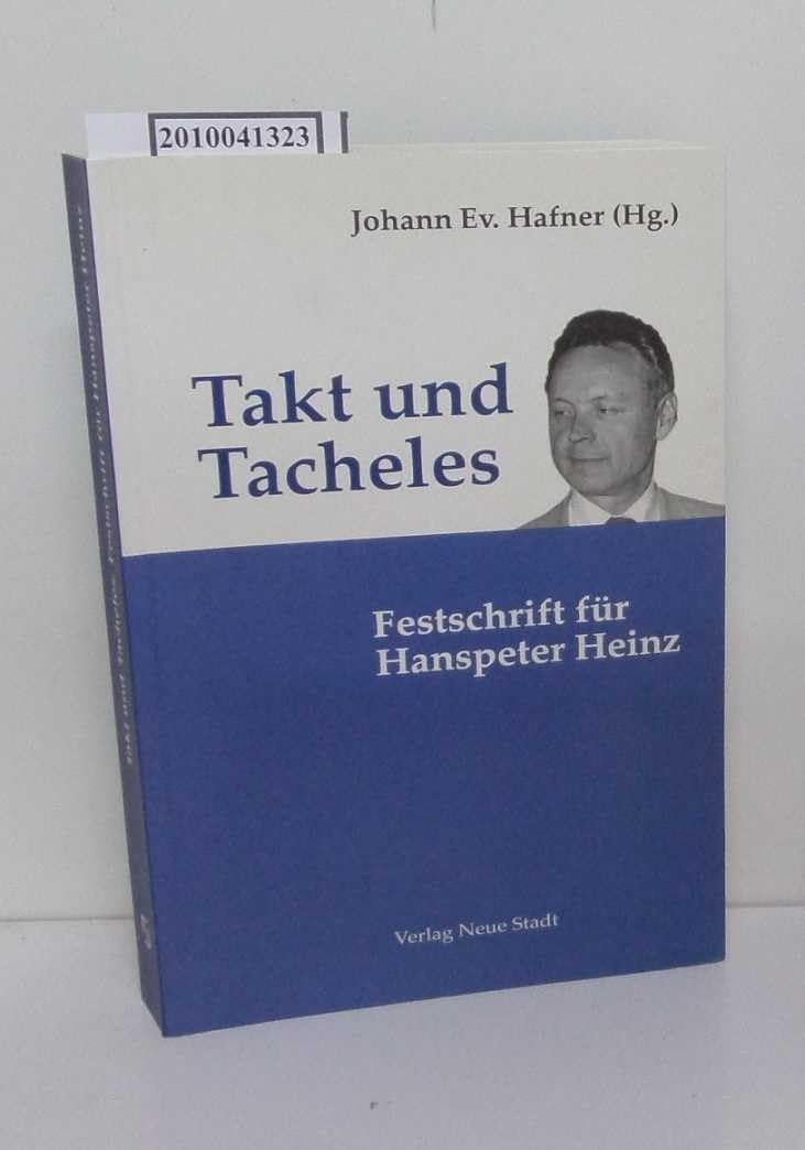 Takt und Tacheles: Festschrift für Hanspeter Heinz book