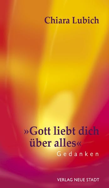 "Gott liebt dich über alles" book