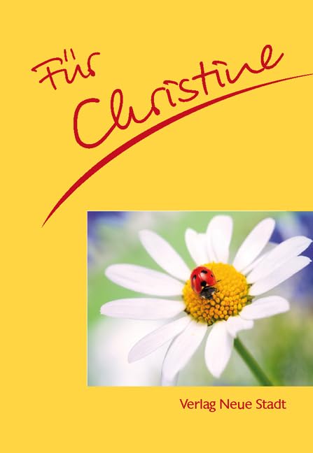 Für Christine (Neue-Stadt-Namenshefte) Parents & Children