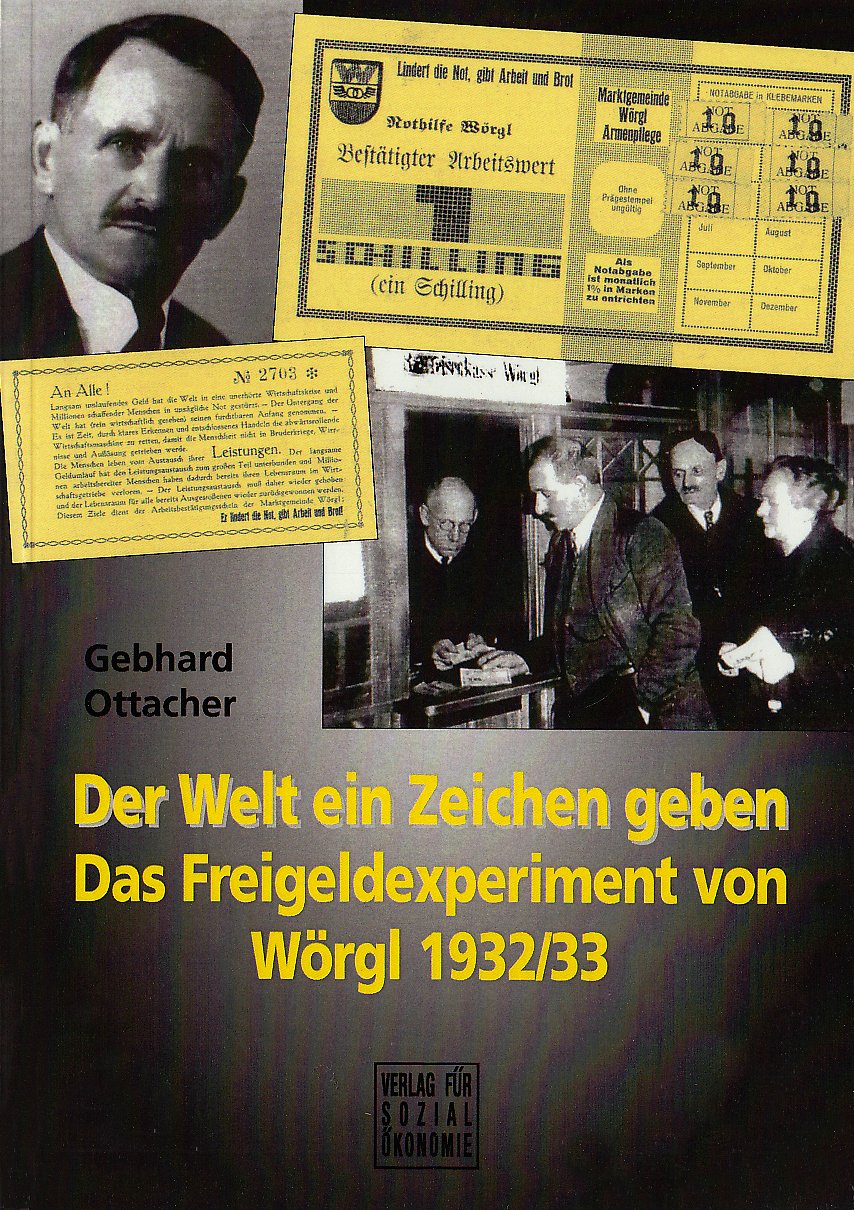 Der Welt ein Zeichen geben - Das Freigeldexperiment von Wörgl/Tirol 1932/33 Law