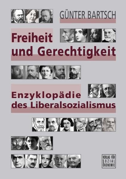 Freiheit und Gerechtigkeit: Enzyklopädie des Liberalsozialismus: Enzyklopädie des Liberalsozialismus. Porträts Law