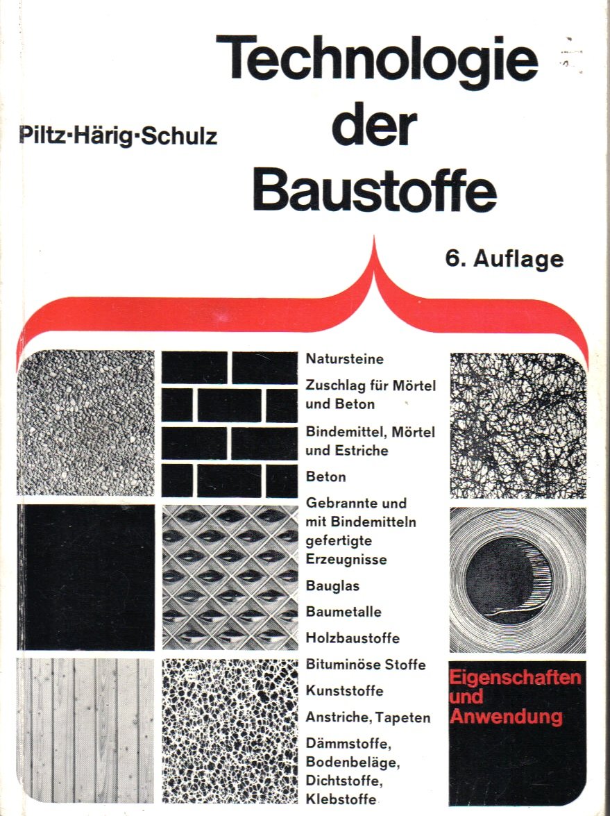 Technologie der Baustoffe.Eigenschaften und Anwendung Architecture