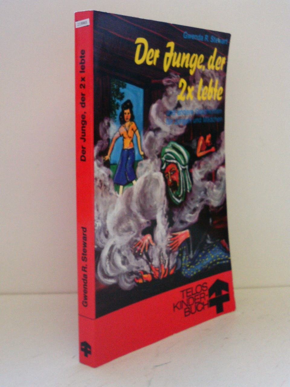 Der Junge, der zweimal lebte.. Und andere Geschichten für Jungen und Mädchen. Books