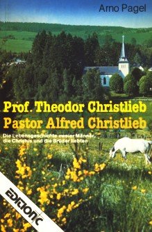Prof. Th. Christlieb - Alfred Christlieb Books