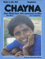 Chayna - das Mädchen, das niemand wollte (Bangladesh), Bd 3 General education