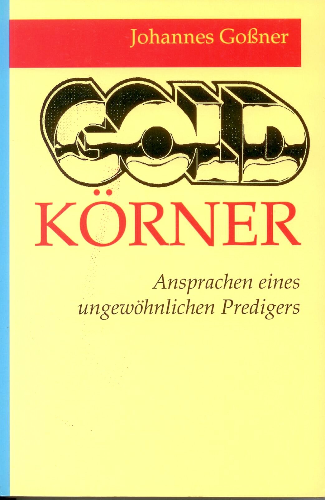 Goldkörner Religion & Esotericism