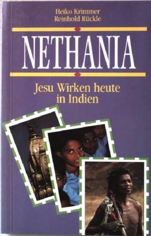 Nethania. Jesu Wirken heute in Indien Social Sciences