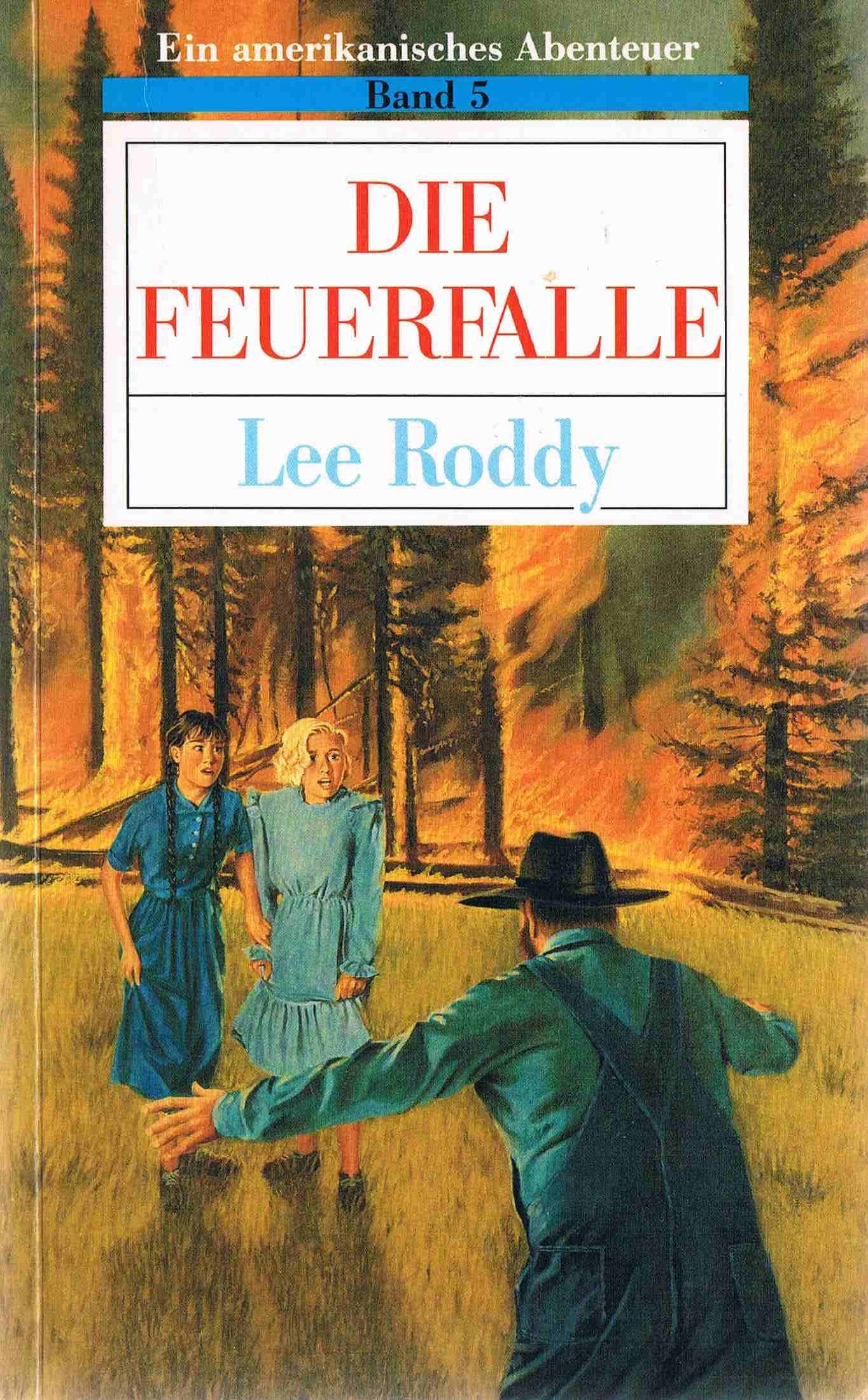 Ein amerikanisches Abenteuer, Band 5: Die Feuerfalle Books