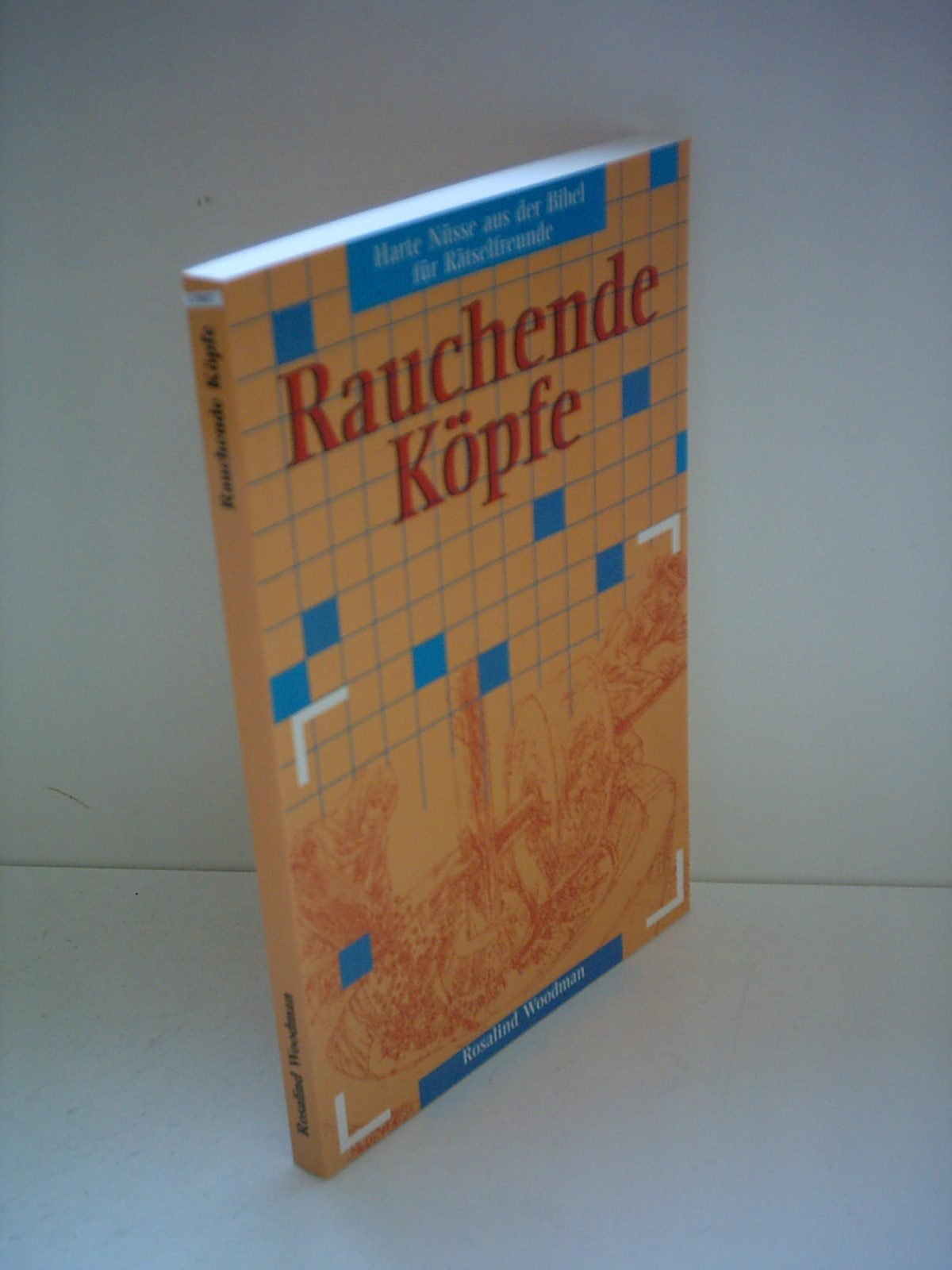 Rauchende Köpfe: Harte Nüsse aus der Bibel für Rätselfreunde Leisure & Fun