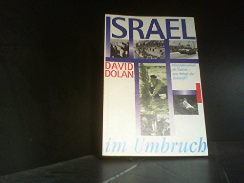 Israel im Umbruch: Fünf Jahrzehnte als Nation, was bringt die Zukunft? Politics & History