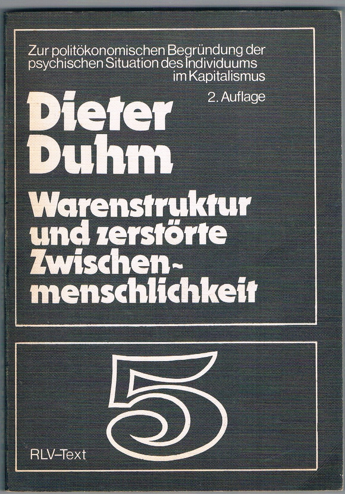 Warenstruktur und zerstörte Zwischenmenschlichkeit Books