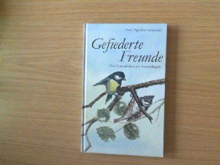 Gefiederte Freunde. Von Zutraulichen und Sonderlingen Books