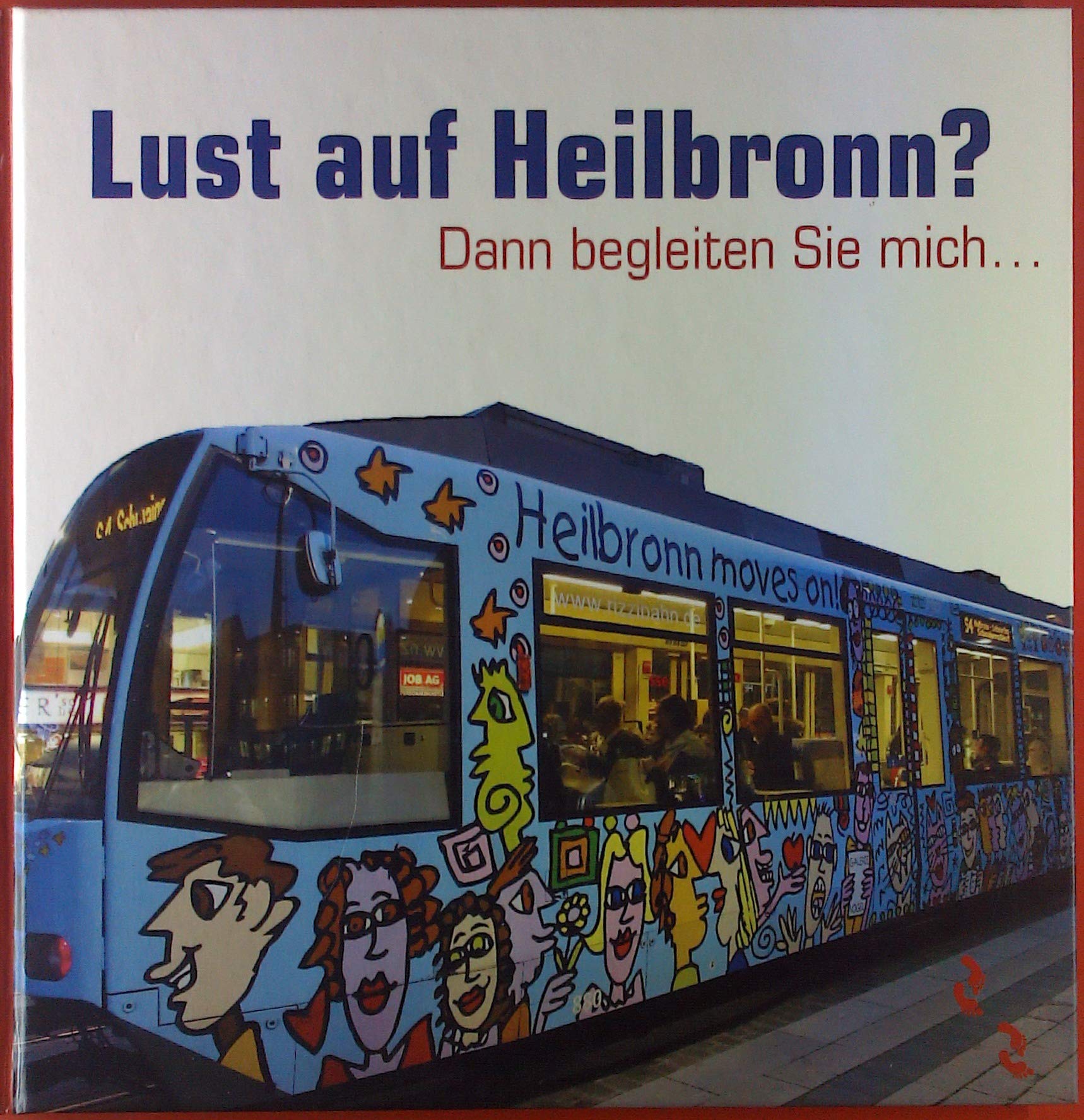 Lust auf Heilbronn?: Dann begleiten Sie mich... Leisure, Home & Garden