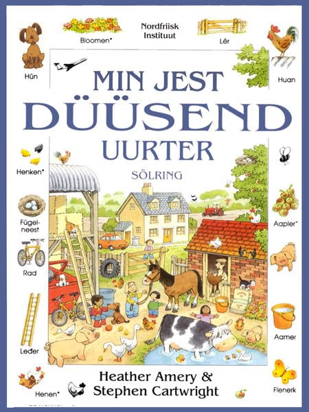 Min jest düüsend Uurter Sölring (Nordfriisk Instituut RC 482) - Amery, Heather book