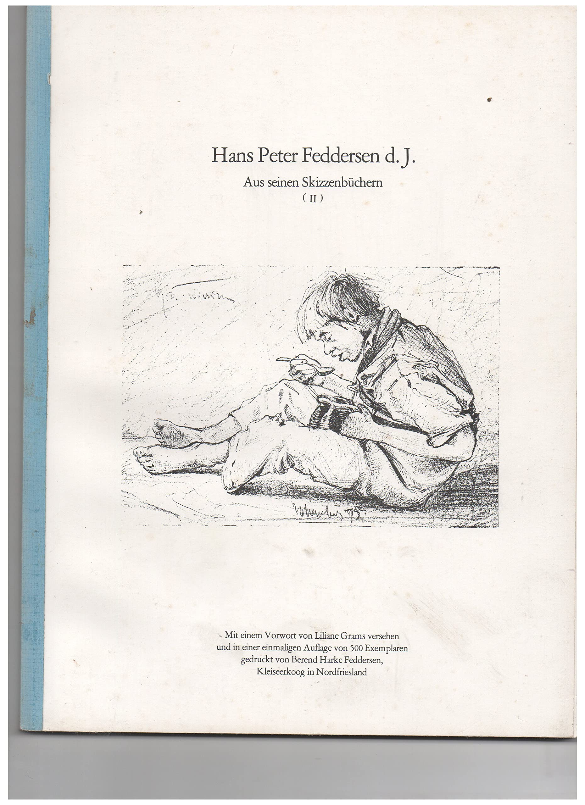 Aus seinen Skizzenbüchern Politics & History
