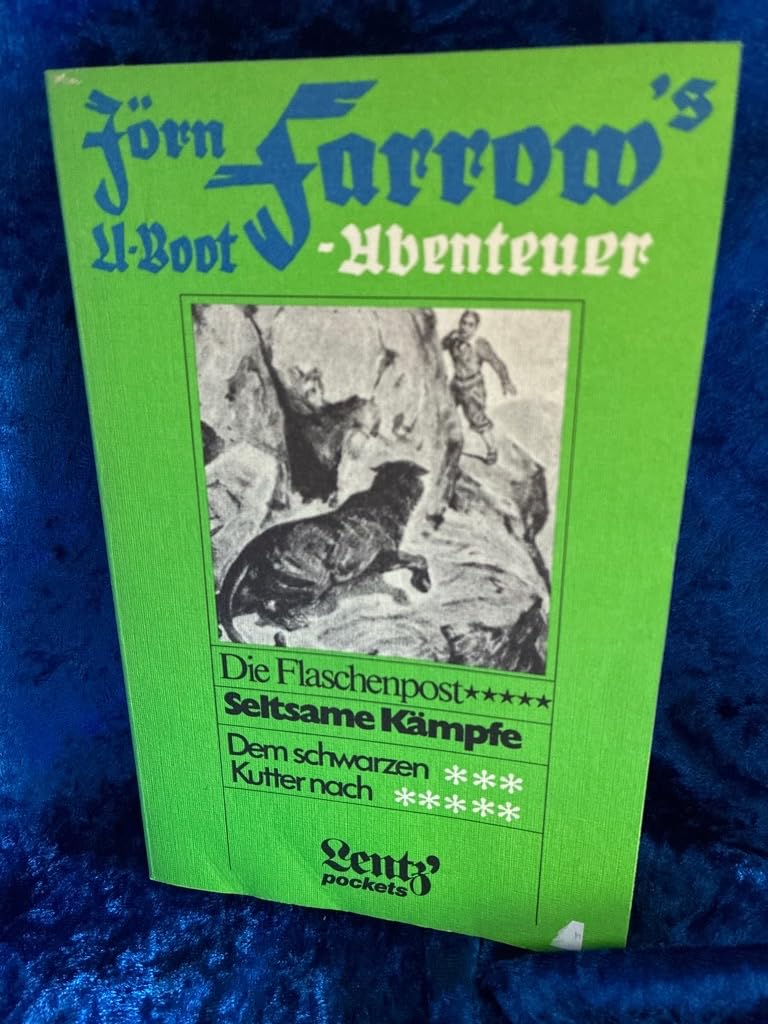 Jörn Farrow's U-Boot Abenteuer, Band 2 - Die Flaschenpost, seltsame Kämpfe, dem schwarzen Kutter nach Books