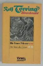 Die Feuerpriester , Der Raub Des Gottes (Rolf Torrings Abenteuer Bd. 4) book