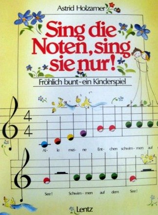 Sing die Noten, sing sie nur Books