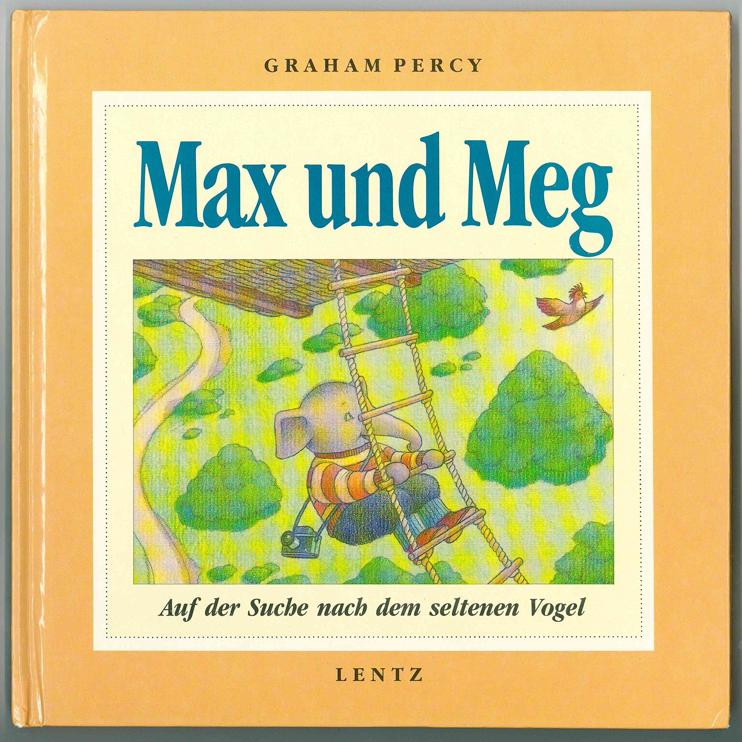 Max und Meg. Auf der Suche nach dem seltenen Vogel Books