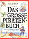 Das große Piratenbuch Non-fiction books for kids