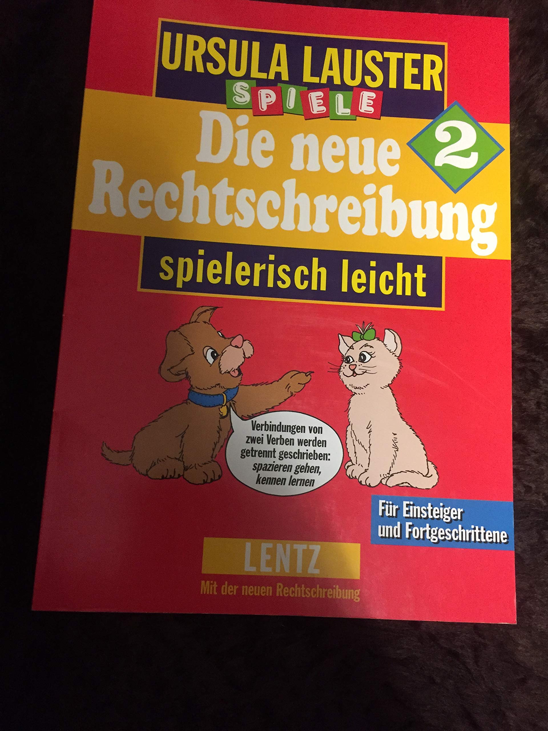 Die neue Rechtschreibung spielerisch leicht, Tl.2 Learning & Reference