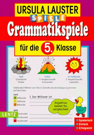 Grammatikspiele, neue Rechtschreibung, Für die 5. Klasse Learning & Reference