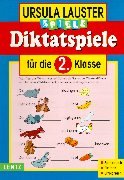 Diktatspiele, neue Rechtschreibung, Für die 2. Klasse Professional & Reference Books
