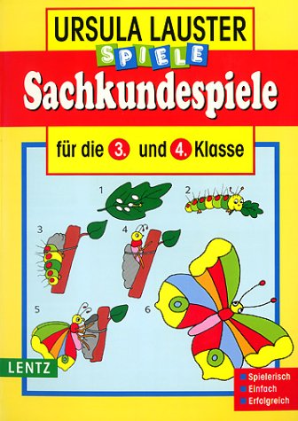 Sachkundespiele, neue Rechtschreibung, Tl.2, Für die 3. und 4. Klasse Learning & Reference