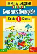 Konzentrationsspiele, neue Rechtschreibung, Für die 1. Klasse Books