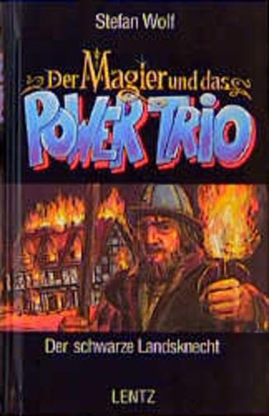 Der Magier und das Power-Trio, Bd.9, Der schwarze Landsknecht Books